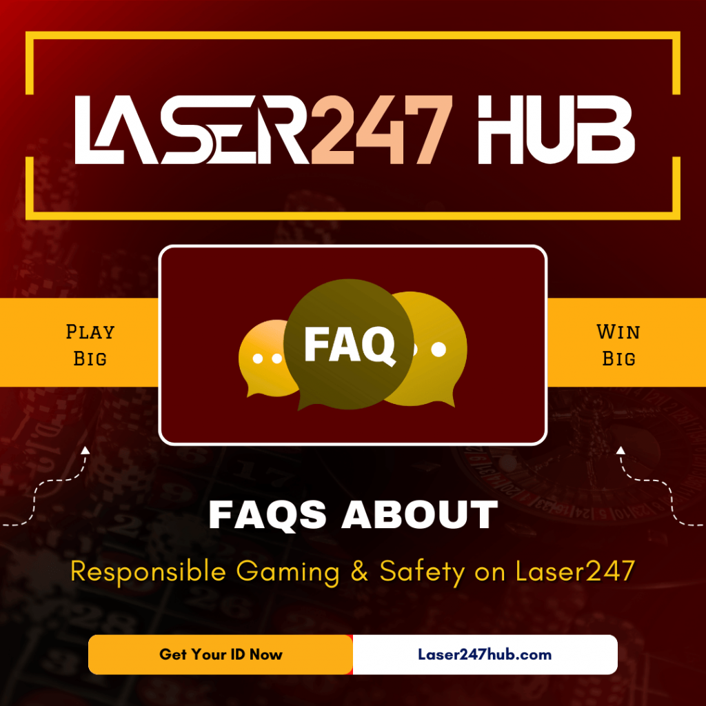 Laser247 FAQ