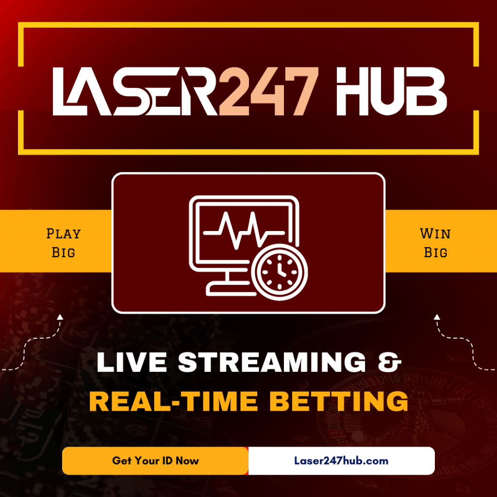 Laser247 Live Streaming & Real-Time Betting