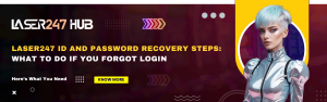 Laser247 id and password recovery steps quick guide