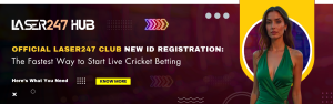 Official Laser247 Club New ID Registration Fast Start