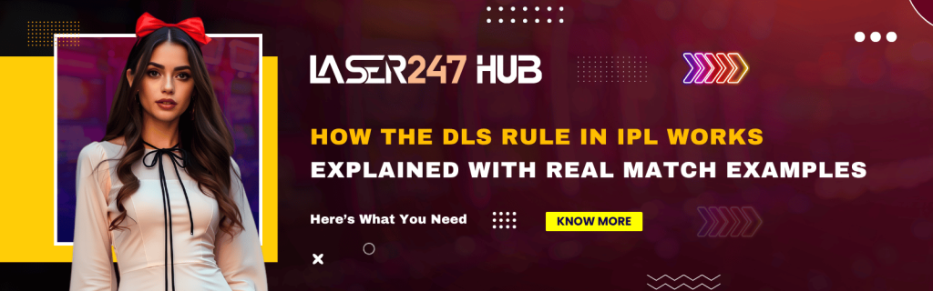 DLS Rule in IPL: How It Works With Real Examples