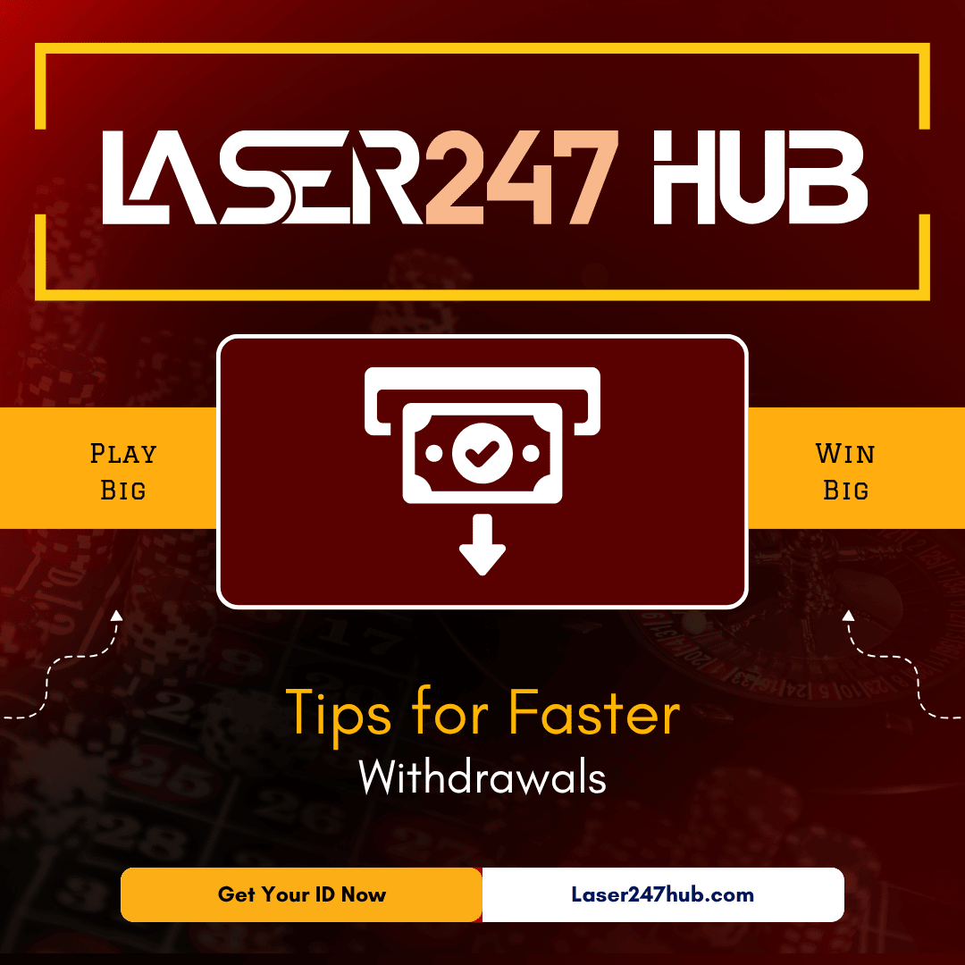 Tips for Faster Withdrawals
